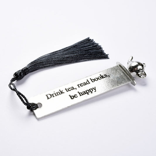 Drink Tea, Read Books, Be Happy- Pewter Bookmark