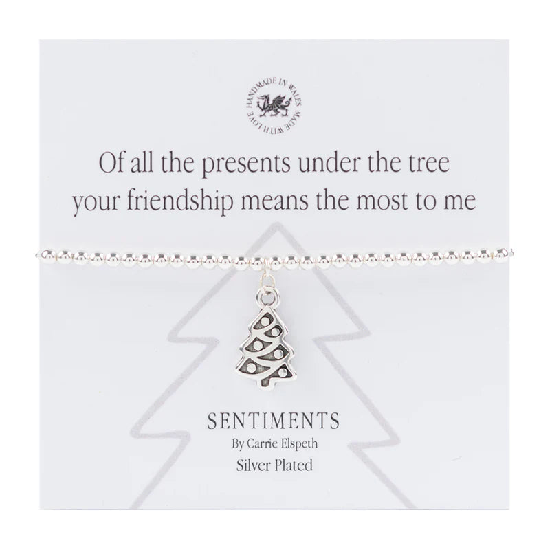 Sentiment Bracelet - "Of All The Presents Under The Tree, Your Friendship Means The Most To Me"